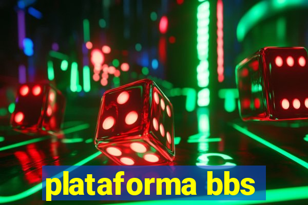 plataforma bbs